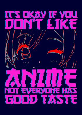 Anime Its okay if you