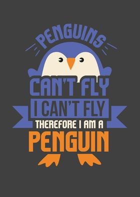 Penguins Cant Fly Funny