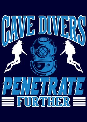 Cave Divers Penetrate