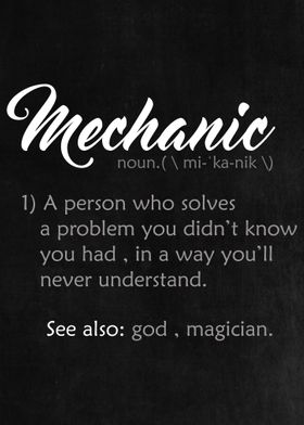 Mechanic Definition Quote