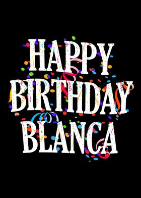 Happy Birthday Blanca