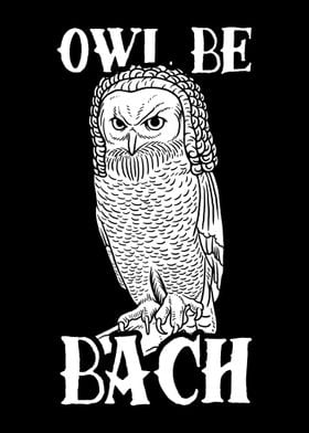 Owl Be Bach