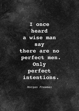 Morgan Freeman Quote D009
