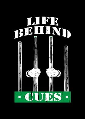 Life Behind Cues