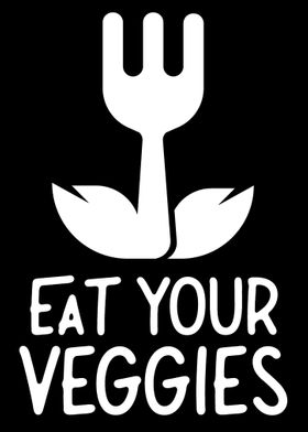 Eat your veggies