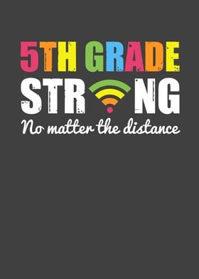 Funny fifth Grade Strong