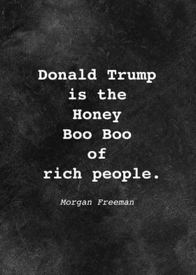 Morgan Freeman Quote D017