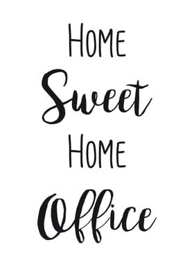 Home sweet Home Office' Poster by Caroline Groneberg | Displate