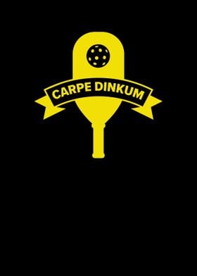 Pickleball Carpe Dinkum