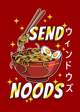 Ramen Send Noods Funny