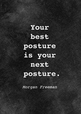 Morgan Freeman Quote D026