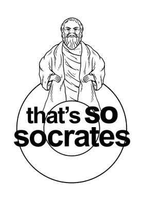 Thats So Socrates