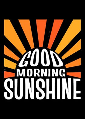 Good Morning Sunshine Natu