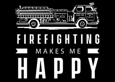 Firefighting Happy