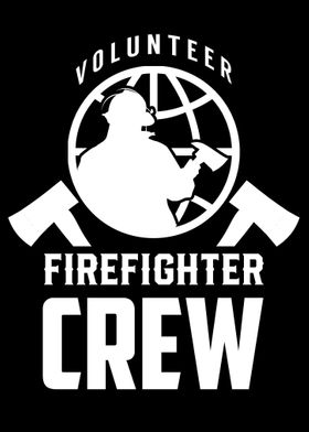 Volunteer Firefighter Crew