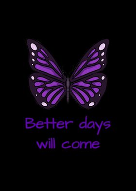 Butterfly Better Days