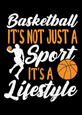 Basketball Its Not Just A