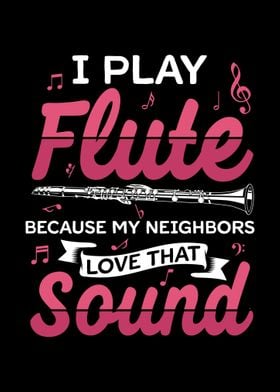 Flute Neighbors Gift Ideas