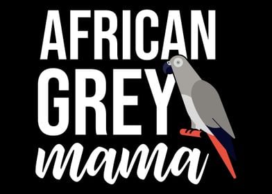 African Grey Parrot Mama P