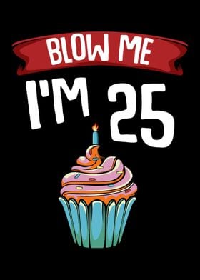 Twenty Five 25th Birthday' Poster by SWAYSHIRT | Displate