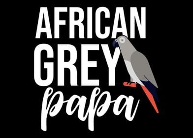 African Grey Parrot Papa P