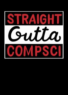 Straight Outta Compsci