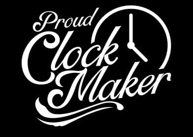 Proud Clockmaker