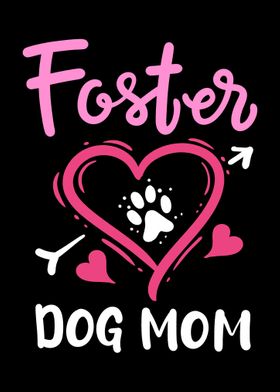 Foster Dog Mom Dog