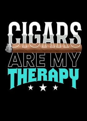 Cigars Are My Therapy