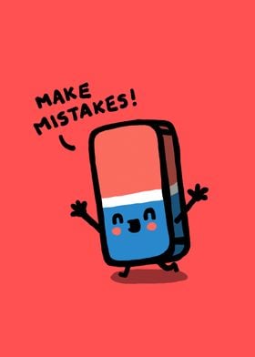 Make mistakes