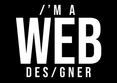 Im a Web Designer