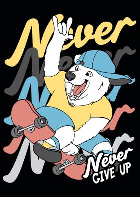 Bear Skateboard Never Up