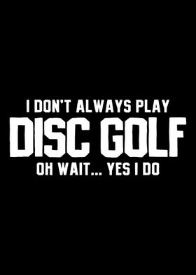 Disc Golf Disc Golfer Disc