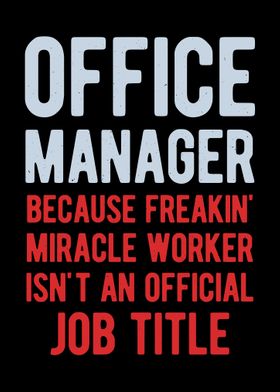 Funny Office Manager