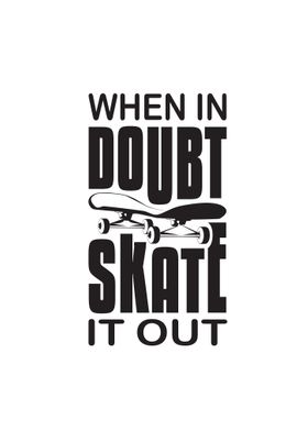 Doubt Skate