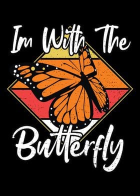 Im With The Butterfly