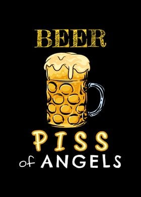 Beer Piss Of Angels Design