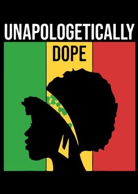 Unapologetically Black