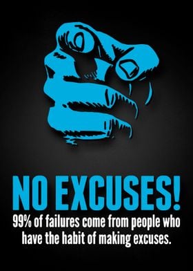 No Excuses 