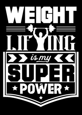 Weightlifting Superpower