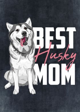 Best Husky Mom