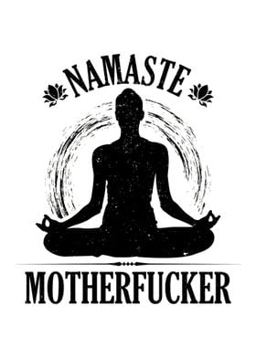 Namaste Motherfucker Gift