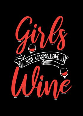 Girls just wanna have wine