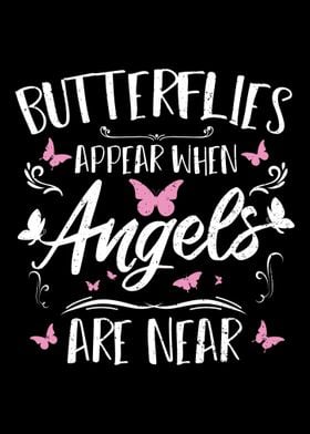 Butterflies Appear When An