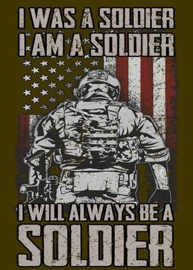 I Am A Us Army Soldier 