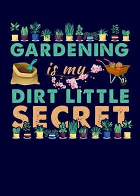 Gardening is my dirt