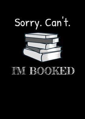 Sorry Cant Im Booked