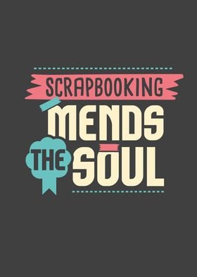 Scrapbooking Mends the