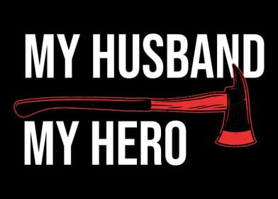 My Husband My Hero Fire Wi