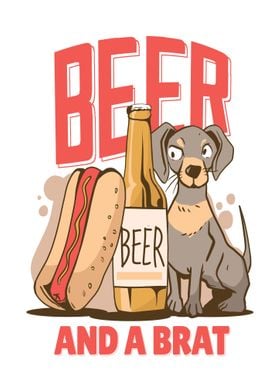 CUTE DOG BEER AND BRAT